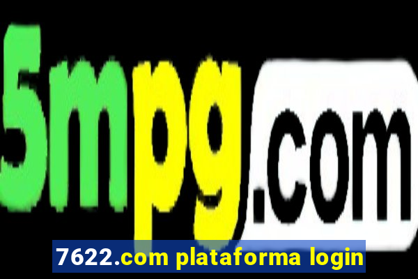 7622.com plataforma login